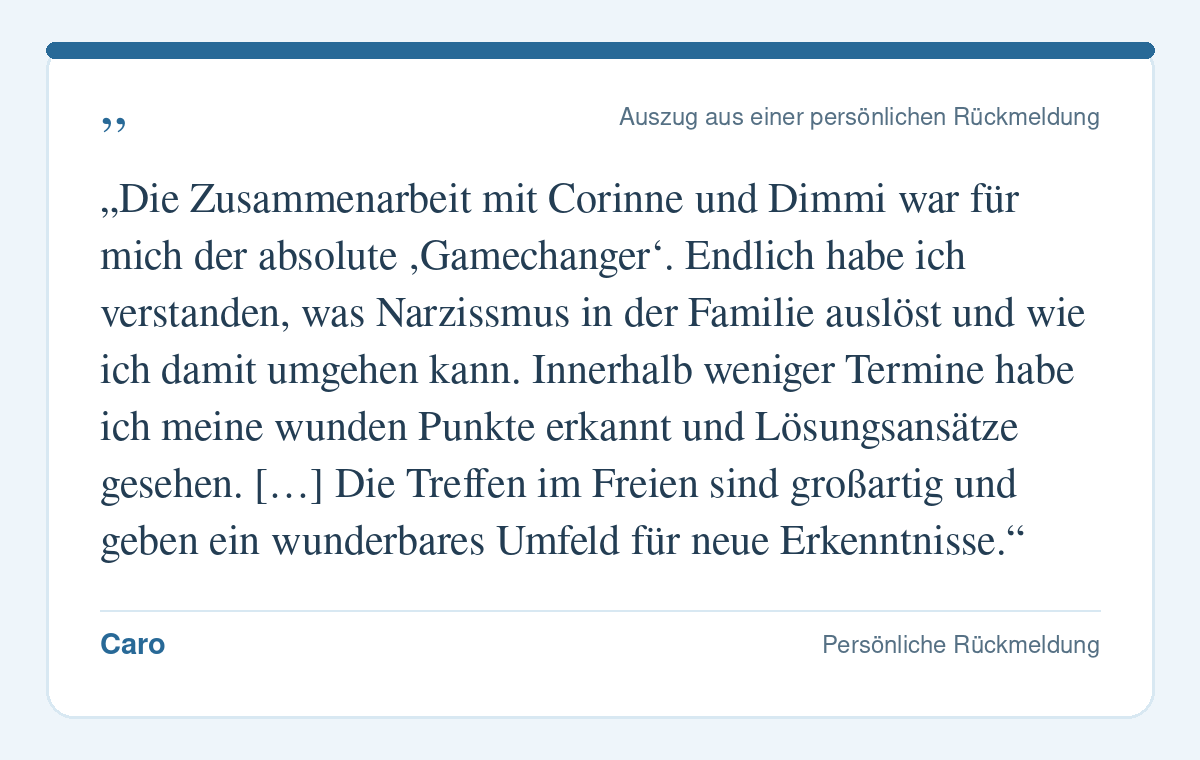 Wörtlicher Auszug aus einer persönlichen Rückmeldung von Caro zum pferdegestützten Coaching mit Corinne Spickmann und Dimmi.