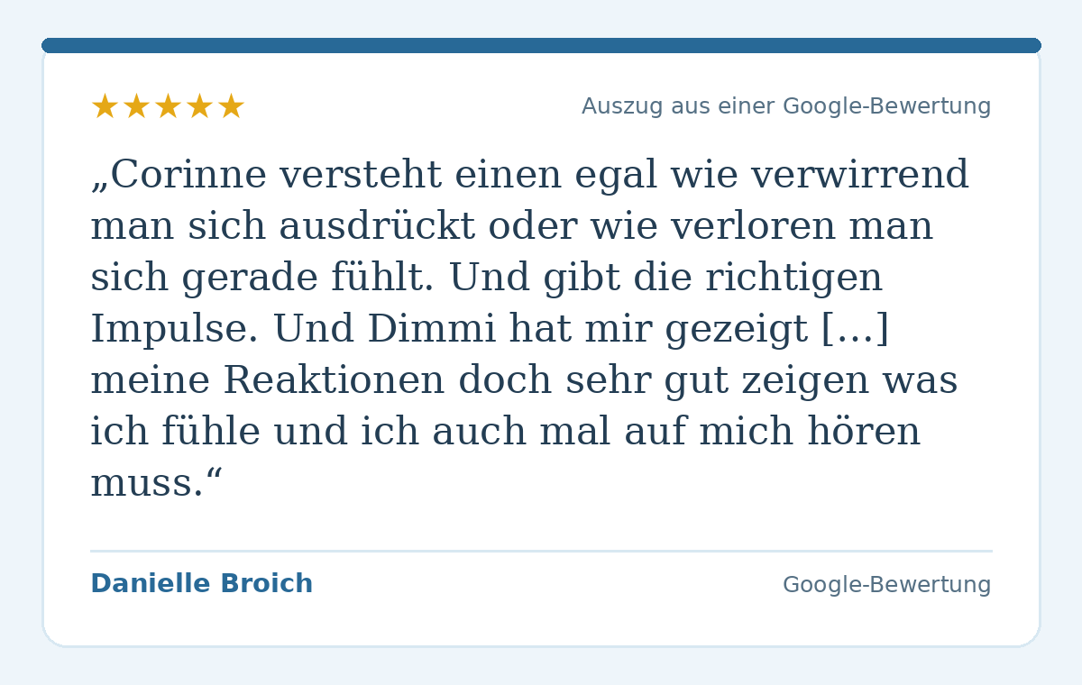 Wörtlicher Auszug aus der Google-Bewertung von Danielle Broich zum pferdegestützten Coaching mit Corinne Spickmann und Dimmi.